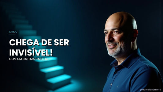 Autoridade Visível: O Processo Estratégico para o Especialista Que Não "Nasceu Para Aparecer"