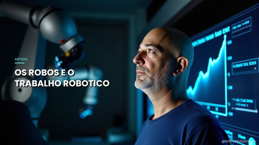 Robôs no Trabalho: Como a Automação Humanóide Está Redefinindo o Papel do Empresário (Julho 2026)