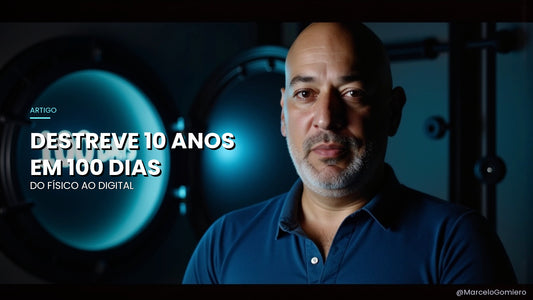 100 Dias no Digital: A Virada de Chave Que Empresários e Profissionais Precisam Para Construir Patrimônio Online