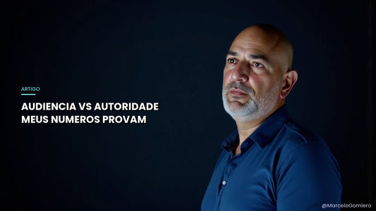 Autoridade X Audiência: Por Que Seus Números Reais Valem Mais Que Milhões de Seguidores
